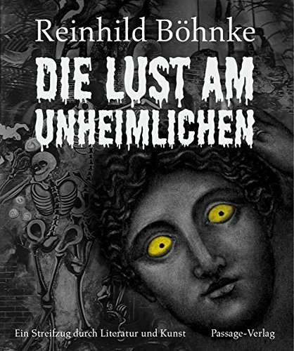 Die Lust am Unheimlichen -  Reinhild Boehnke.jpg